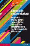 Educación emprendedora: Programa TALOS para el desarrollo de la iniciativa emprendedora en Ciencias de la Educación